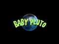 BABY PLUTO VIP LOSTFIRE Slyda