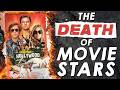 The Death Of The Movie Star