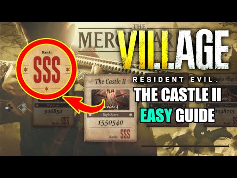 Resident Evil 8 Village The Castle II | SSS Rank Walkthrough (EASY GUIDE)
