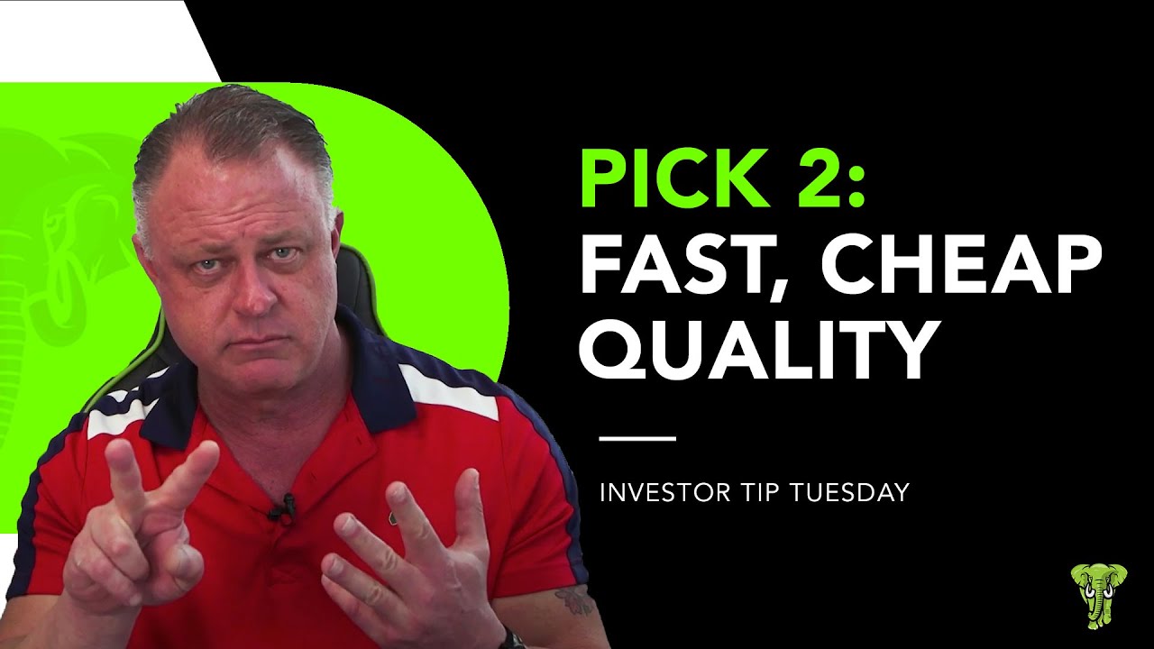 Fast, Cheap and Quality: Pick 2 For Your Contractor