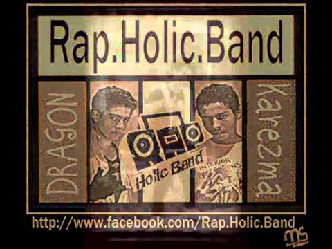 7kayet 7elm Rap Holic Band ft Pajera