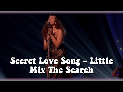 Secret Love Song - Little Mix The Search 📺