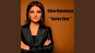 Silva Hakobyan - Barov Ekar (2023)