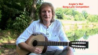 A SONG FOR ANGLING! Angler's Mail 2011 Song Lyric Competition