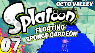 Splatoon Octo Valley – Story Mode EP 7 ‘FLOATING SPONGE GARDEN'