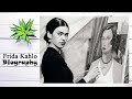 FRIDA KAHLO Biography and Facts Suitable for ALL AGES