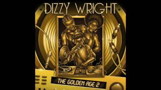 Dizzy Wright - &quot;Caught Slippin&quot; OFFICIAL VERSION