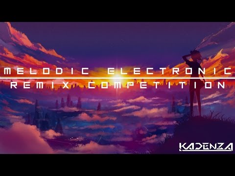 Melodic Electronic Remix Competition (Mega Mix)