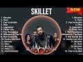 Skillet Greatest Hits Full Album ️ Top Songs Full Album ️ Top 10 Hits Of All Time
