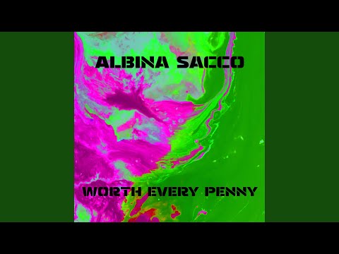 Worth Every Penny (Original mix)