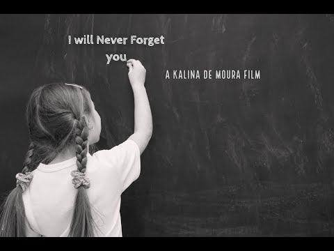 I Will Never Forget You