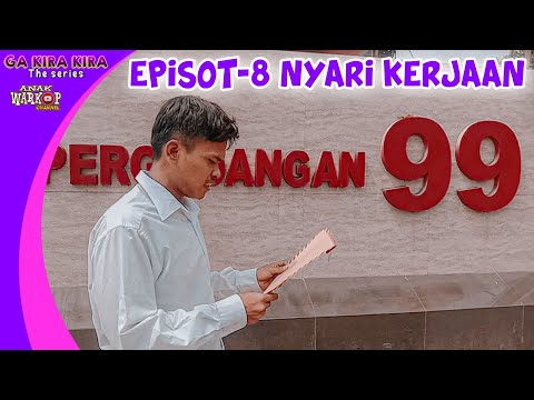 nyari-kerjaan-film-komedi-betawi-ga-kira-kira-the-series-episot-8
