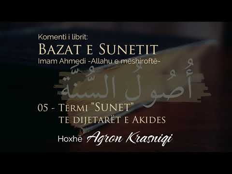 05. Bazat e Sunetit - Imam Ahmedi | Hoxhë Agron Krasniqi