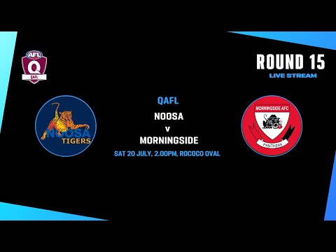 LIVE QAFL ROUND 15 - Noosa v Morningside
