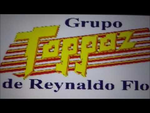 Grupo TOPPAZ "LO ROMÁNTICO DE TOPPAZ Y NADA MAS"