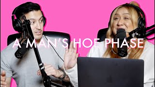 A Man&#39;s Hoe Phase Feat. Joey Fernandez