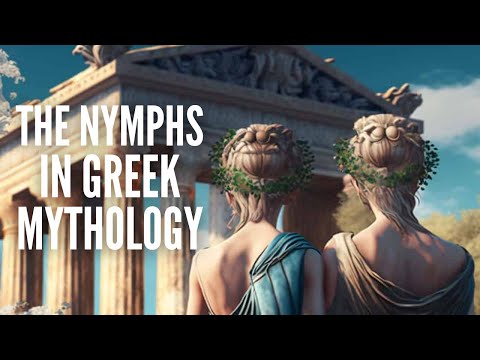 Who were the Nymphs in Greek Mythology?