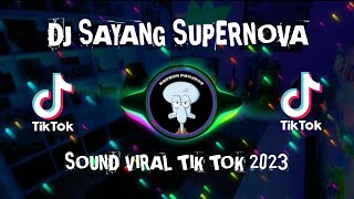 Download lagu DJ SAYANG SUPERNOVA || KU TERDIAM SOUND VIRAL TIK TOK 2023 mp3 Download lagu DJ SAYANG SUPERNOVA || KU TERDIAM SOUND VIRAL TIK TOK 2023 mp3
