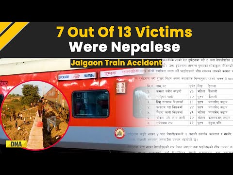 Jalgoan Train Accident: 7 Out Of 13 People Who Lost Their Lives In A Train Accident Were From Nepal