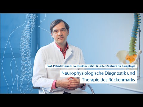 Neurophysiologische Diagnostik und Therapie des Rückenmarks am UWZH