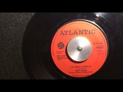 The Angels Listened In ~ Percy Sledge