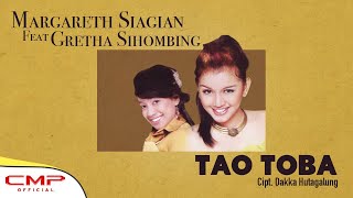 Download lagu Margareth Siagian  - Tao Toba feat Gretha Sihombing mp3