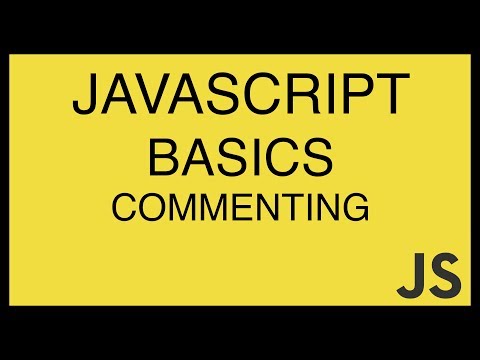 JavaScript Basics Tutorial 28 Commenting