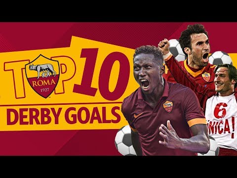 TOP 10 DERBY DELLA CAPITALE GOALS | AS ROMA