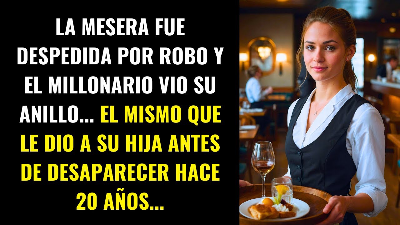 MESERA DESPEDIDA POR ROBO LLEVA EL ANILLO QUE EL MILLONARIO DIO A SU HIJA DESAPARECIDA HACE...