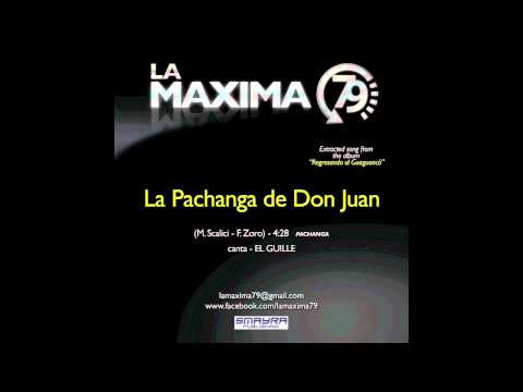 LA MAXIMA 79 - LA PACHANGA DE DON JUAN (Official Video)