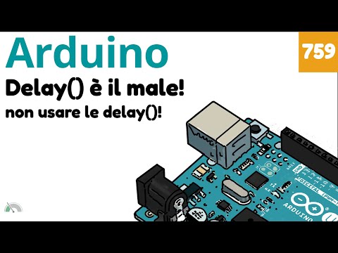 Why Arduino's delay() is BAD - Video 759