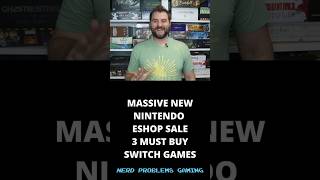 3 MUST BUY Switch Games NEW Nintendo Eshop Sale