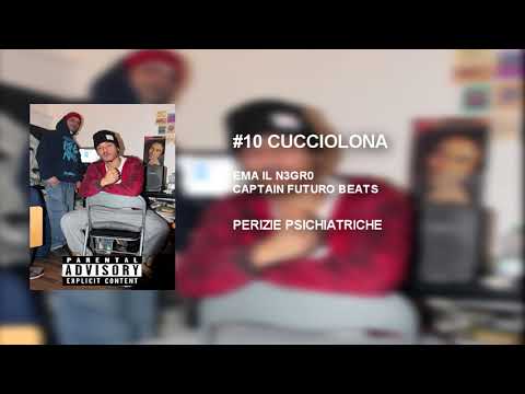 EMA IL N3GR0 - #10 CUCCIOLONA (Prod. CaptainFuturoBeats)