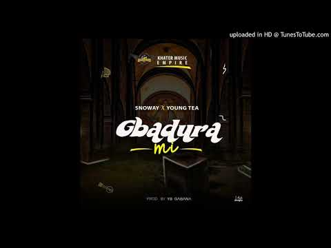 Snoway ft youngtea(Gbadura mi )