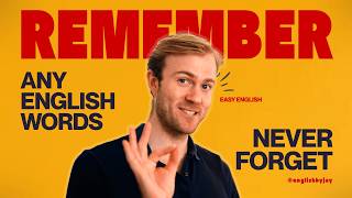 The Easy Way to Remember Every English Word