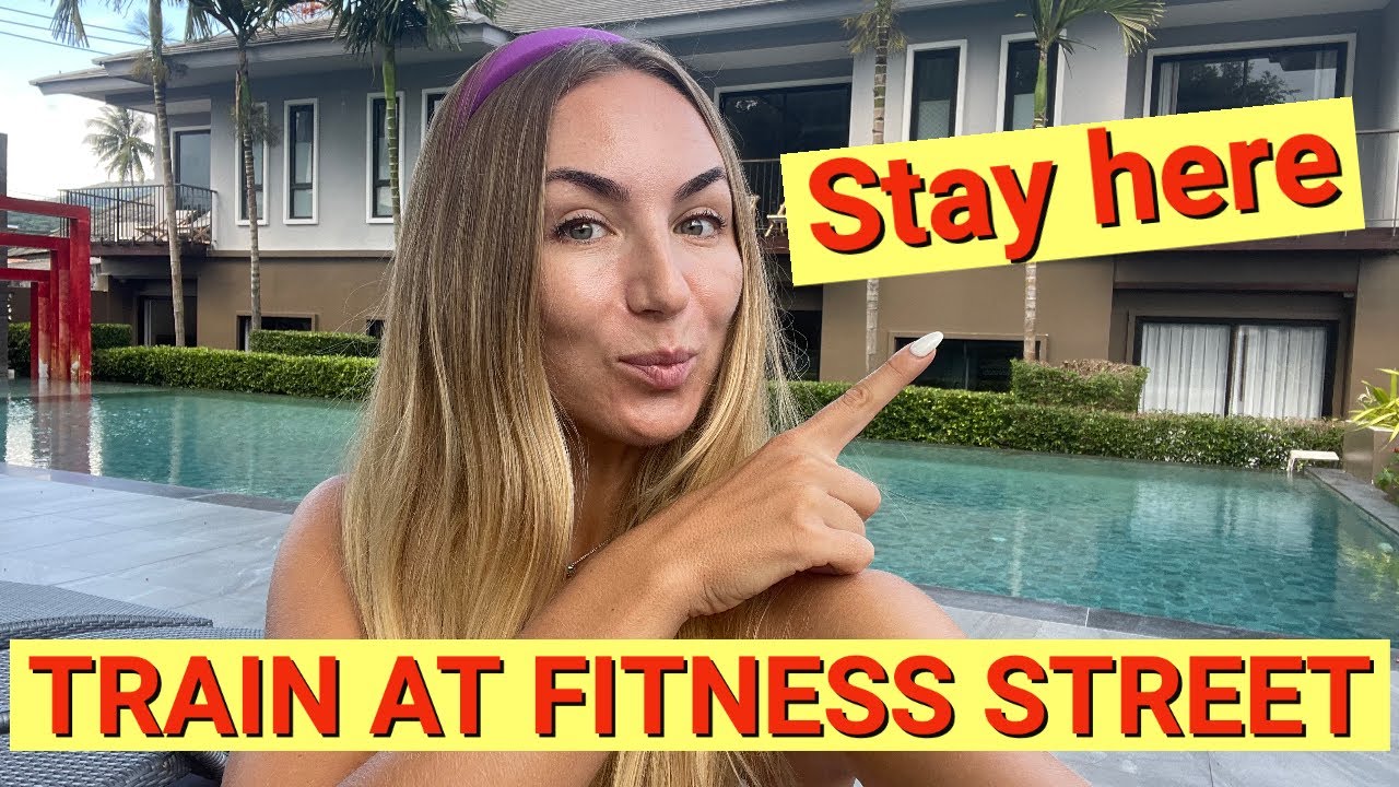 What is the best hotel near Fitness Street Phuket?