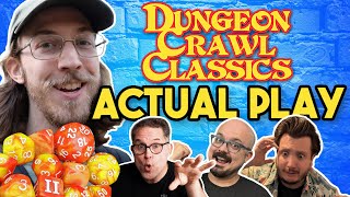 Actual Play with Bob World Builder: Dungeon Crawl Classics