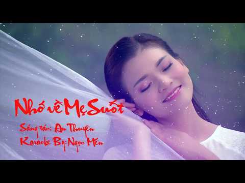 NHỚ VỀ MẸ SUỐT KARAOKE