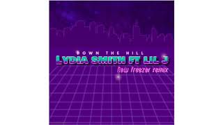Lydia smith ft lil j - new freezer remix