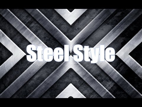 Steel Style