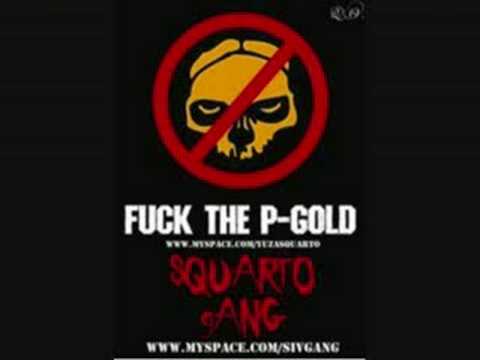 FUCK THE P:GOLD