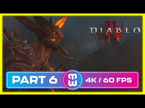 DIABLO 4 Gameplay Part 6 4K 60 FPS No Commentary