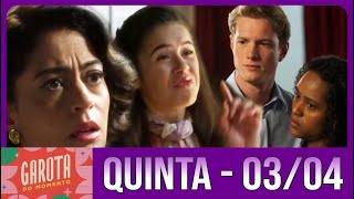 GAROTA DO MOMENTO Capítulo de HOJE Quinta - Feira (03/04)