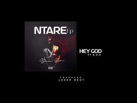 Bruce Lion ft. B.O.G - HEY GOD (Official Music Audio)