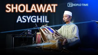 Download Lagu Sholawat Asyghil Koplo MP3 dan Video MP4 Gratis