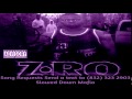 14  Zro And 2 My Gs Screwed Slowed Down Mafia