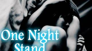 One Night Stand {7}.