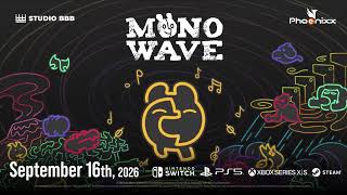 Monowave video 1