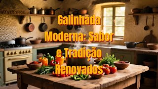 ???? Galinhada da Vó em Versão Moderna ???????? O Prato Caipira Que Ganhou Nova Vida ????