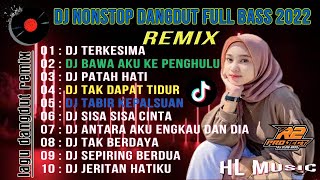 Download lagu DJ REMIX DANGDUT HITS 💃 DJ TERKESIMA DJ BAWA AKU KE PENGHULU TIKTOK VIRAL ❤️ mp3 Download lagu DJ REMIX DANGDUT HITS 💃 DJ TERKESIMA DJ BAWA AKU KE PENGHULU TIKTOK VIRAL ❤️ mp3